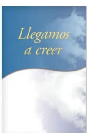 LLEGAMOS A CREER